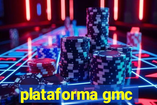 plataforma gmc